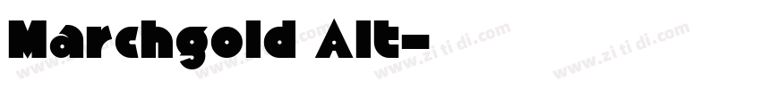 Marchgold Alt字体转换 Marchgold Alt字体转换